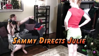 Sammy Directs Julie