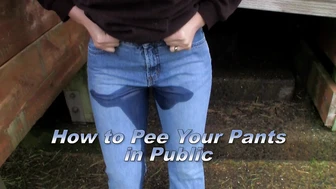 How to Pee Your Pants in Public